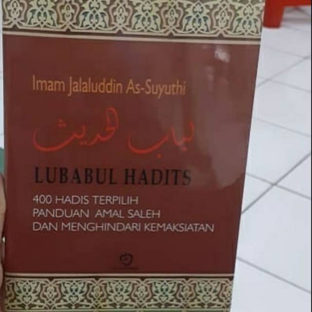 Jual Lubabul Hadits 400 Hadis Terpilih Panduan Amal Saleh Dan