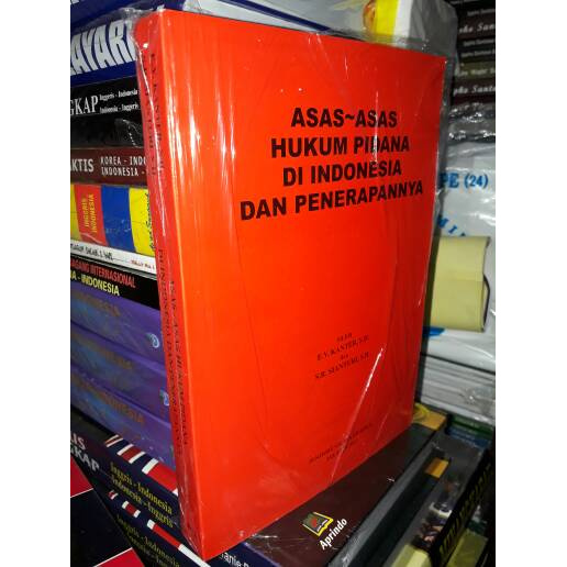 Jual BUKU BUKU HUKUM ASAS - ASAS HUKUM PIDANA DI INDONESIA DAN ...
