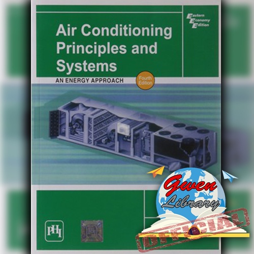 Jual Buku Air Conditioning Principles and Systems An Energy Approach