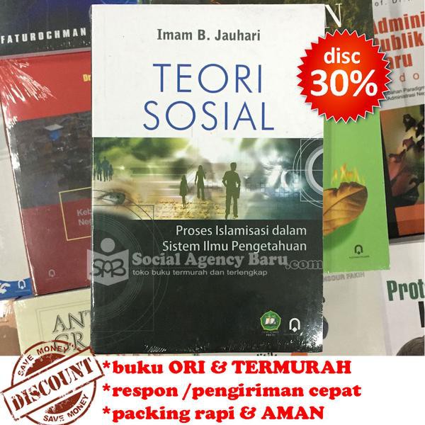 Jual Teori Sosial Proses Islamisasi Dalam Sistem Ilmu Pengetahuan ...