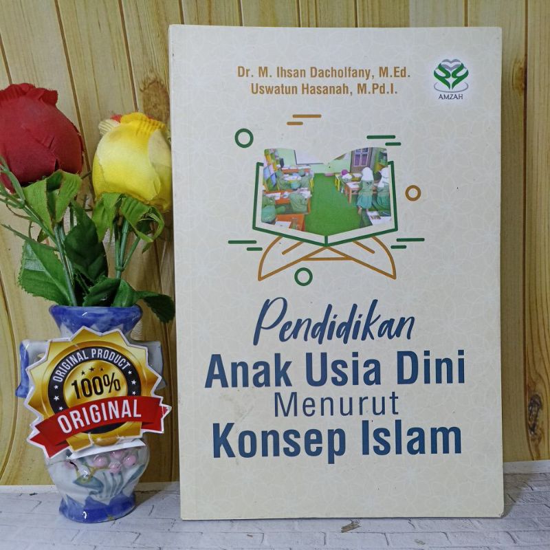 Jual Pendidikan Anak Usia Dini Menurut Konsep Islam | Shopee Indonesia