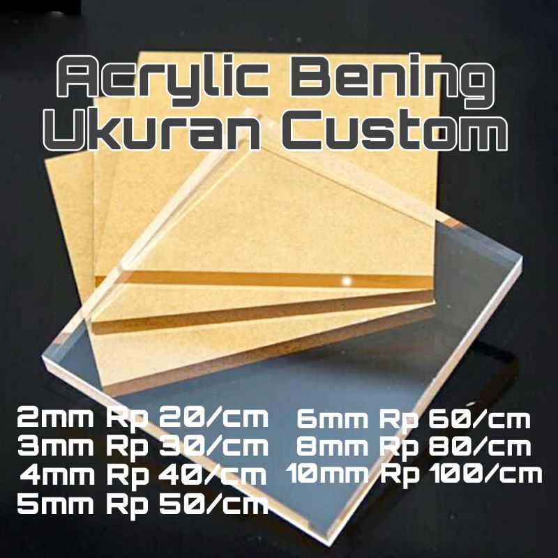 Jual Akrilik / Acrylic Bening Custom Ukuran Bebas ( Baca Deskripsi ...