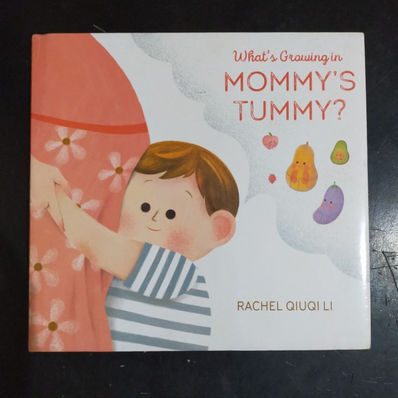 Jual What's Growing in Mommy's Tummy? - Rachel Qiuqi Li [Picture Story ...