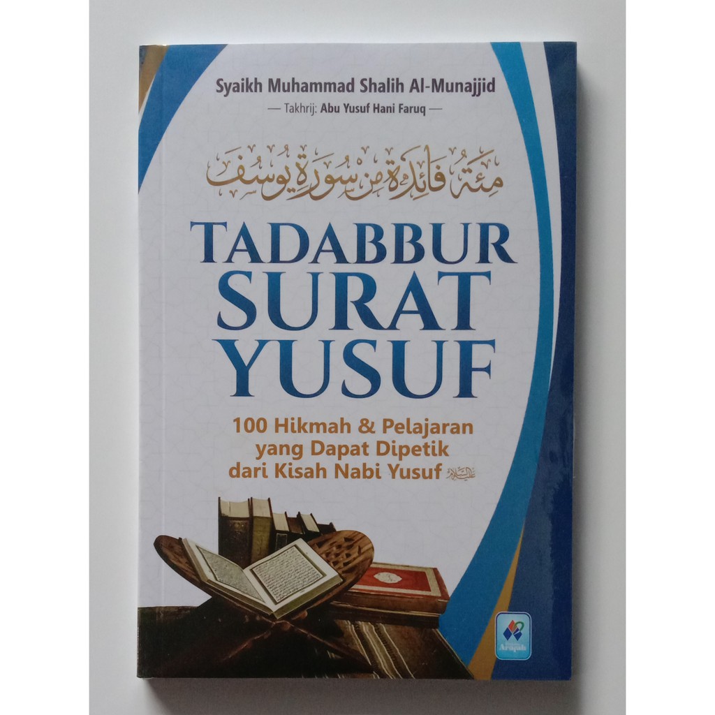 Jual Buku Tadabbur Surat Yusuf 100 Hikmah Dan Pelajaran Yang Dapat ...