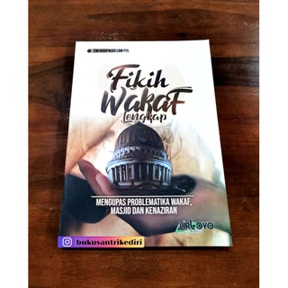 Jual Fikih Wakaf Lengkap Fikih Waqof Lengkap Fiqh Wakaf Lengkap Fiqh ...