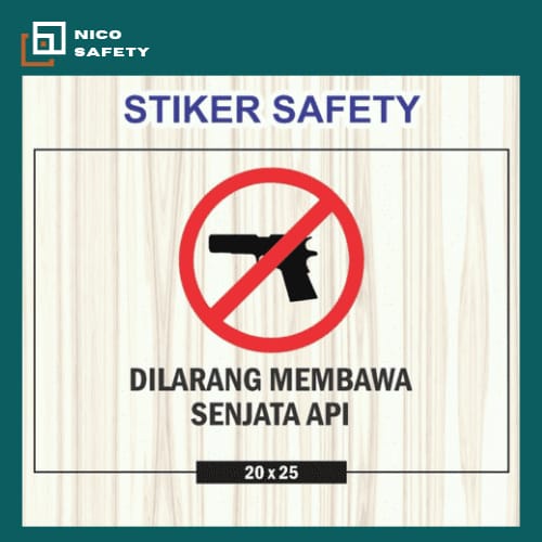 Jual Sticker Safety Sign Label K Stiker Dilarang Membawa Senjata