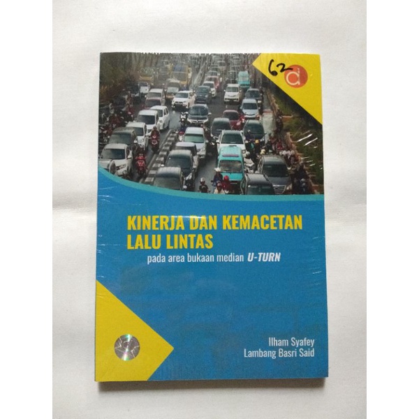 Jual Buku Teknik Sipil Kinerja Dan Kemacetan Lalu Lintas Pada Area ...