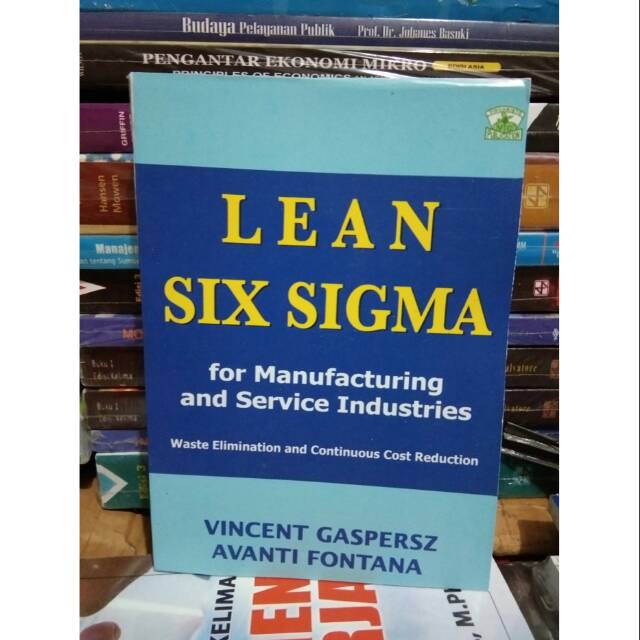 Jual BUKU LEAN SIX SIGMA FOR MANUFACTURING AND SERVICE INDUSTRIES ...