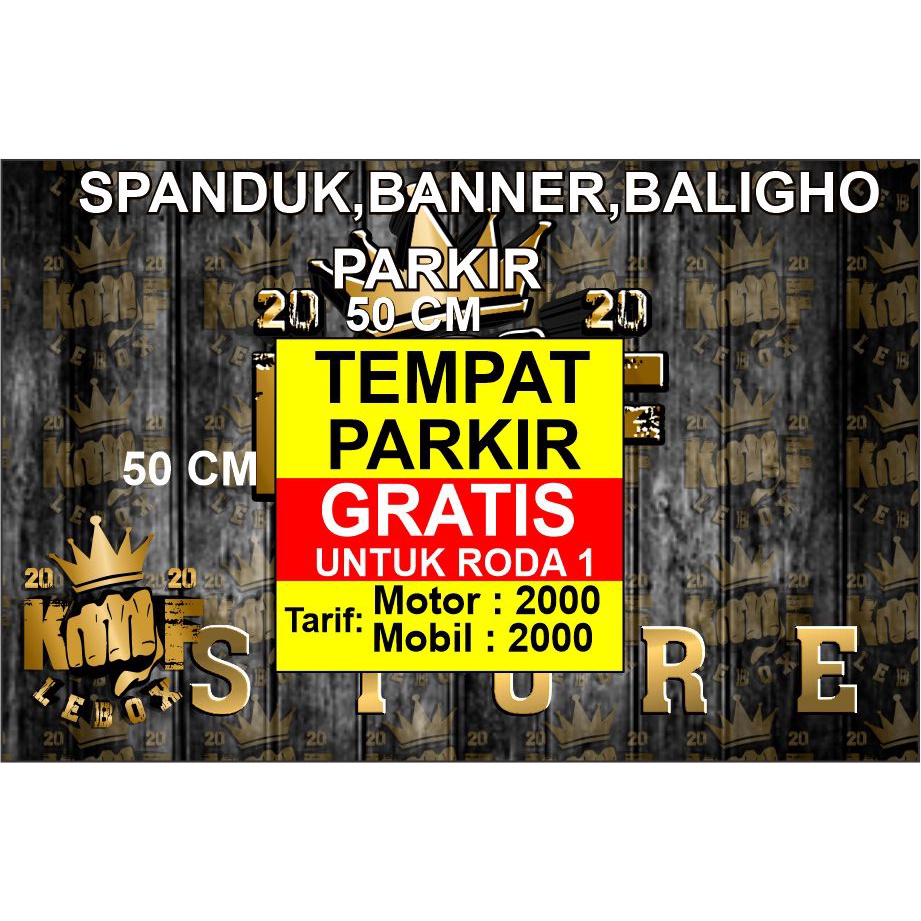 Jual Spanduk Banner Baligho Tempat Parkir Dan Dilarang Parkir Shopee Indonesia 0436