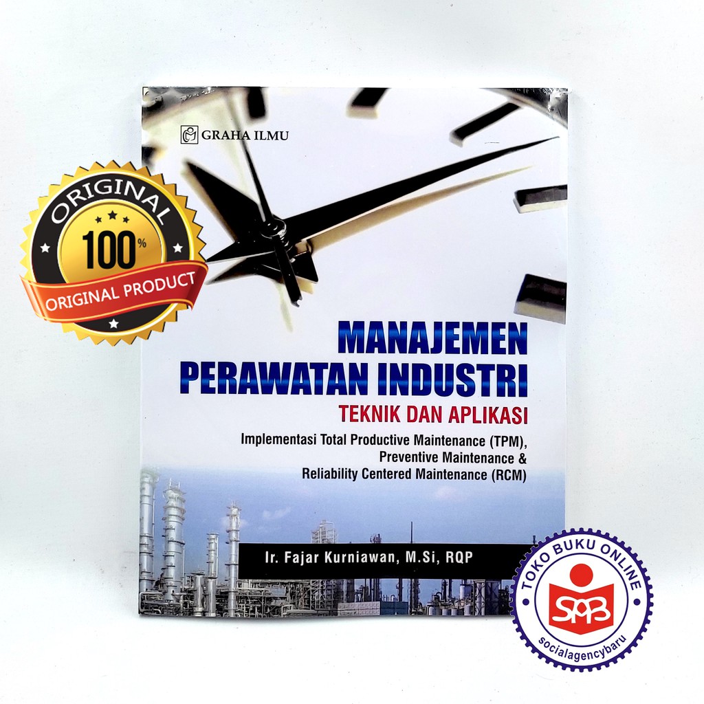 Jual Manajemen Perawatan Industri Teknik Dan Aplikasi - Fajar Kurniawan ...