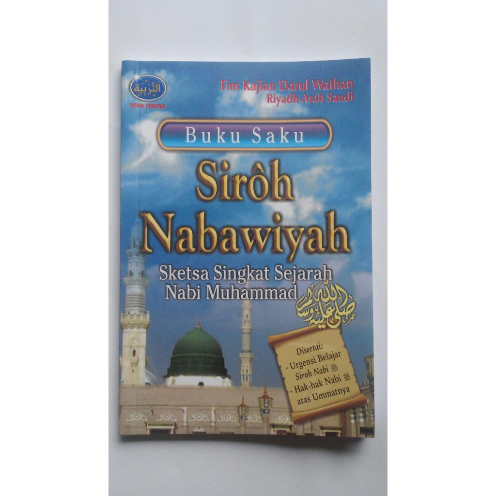 Jual Buku Saku Siroh Nabawiyah Sketsa Singkat Sejarah Nabi Shopee Indonesia