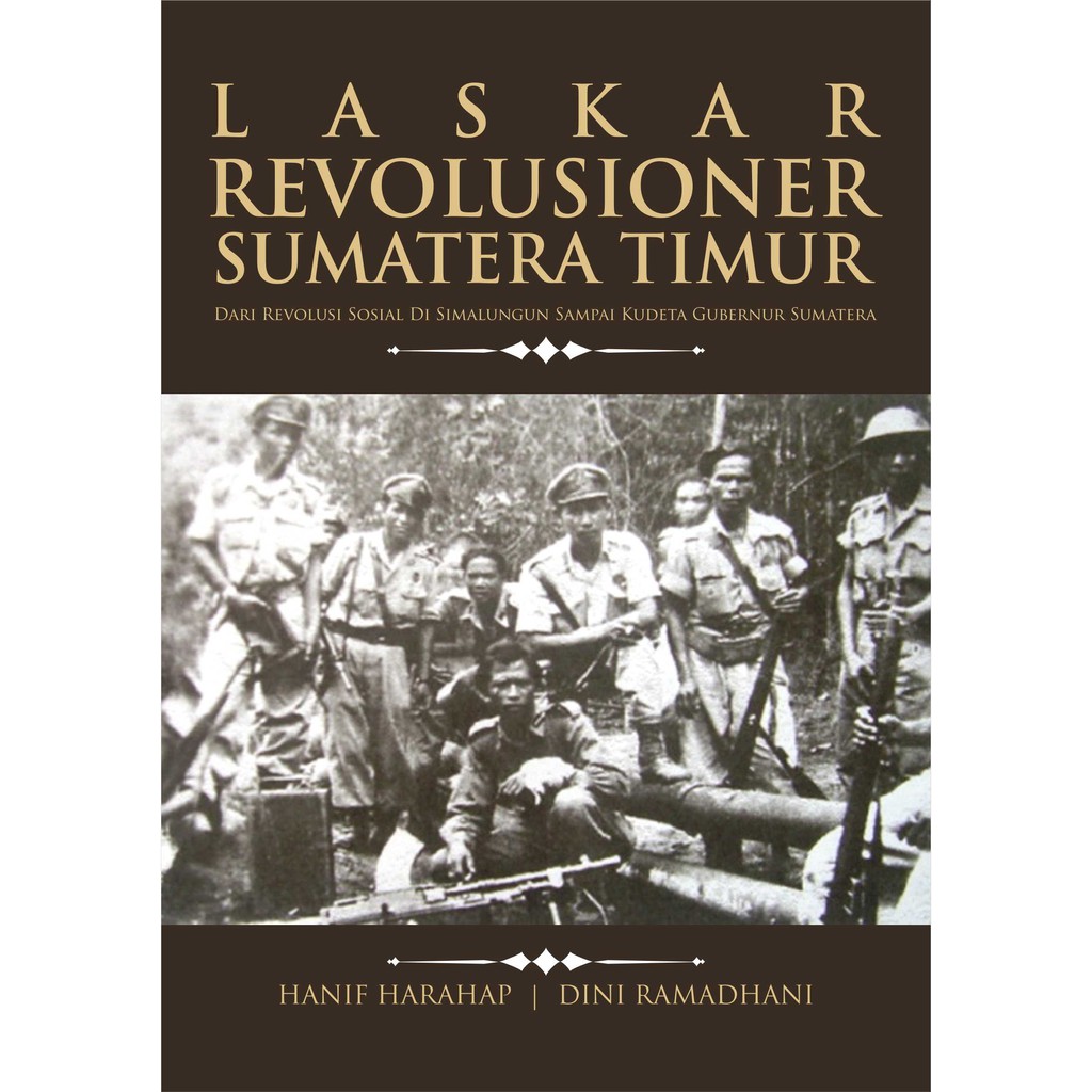 Jual Deepublish - Buku Laskar Revolusioner Sumatera Timur | Shopee ...