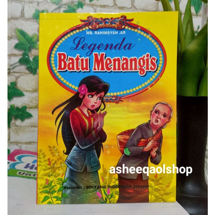 Jual Buku Cerita Anak Dongeng Legenda Batu Menangis | Shopee Indonesia