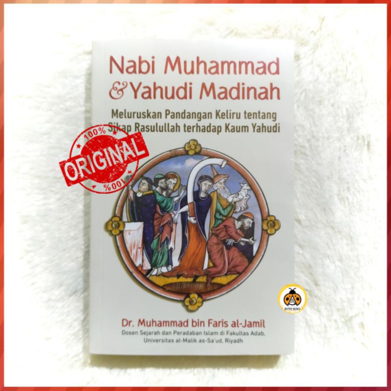 Jual Nabi Muhammad Dan Yahudi Madinah Dr Muhammad Bin Faris Al