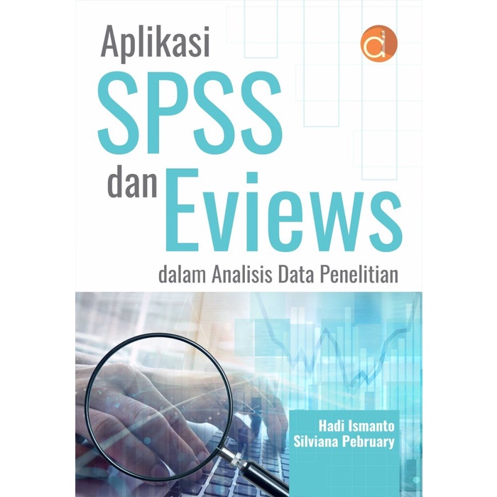 Jual Aplikasi SPSS dan Eviews dalam Analisis Data Penelitian | Shopee ...