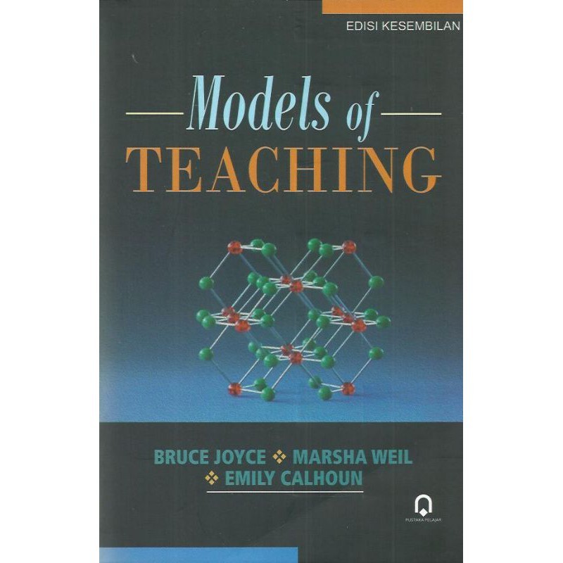Jual Models Of Teaching Model Model Pengajaran Edisi 9 Bruce Joyce