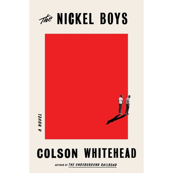 Jual Buku - The Nickel Boys by Colson Whitehead | Shopee Indonesia