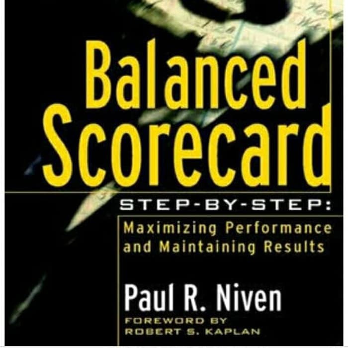 Jual BUKU BALANCED SCORECARD PAUL R NIVEN ROBERT S KAPLAN | Shopee ...