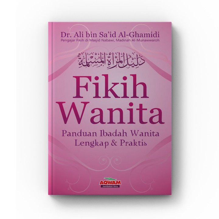 Jual Buku Fiqih Fikih Wanita Panduan Ibadah Wanita Lengkap Dan Praktis