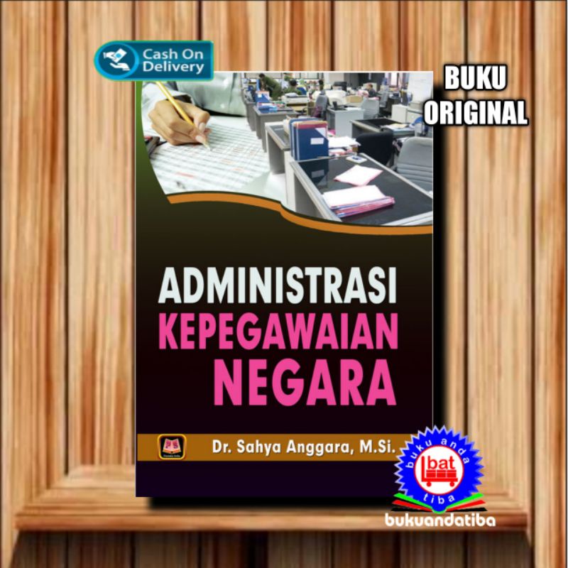 Jual Buku Administrasi Kepegawaian Negara Sahya Anggara Shopee Indonesia 7815