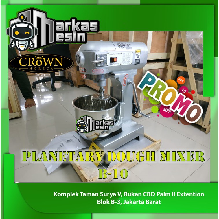 Jual Promo Planetary Dough Mixer Mesin Pengaduk Adonan B10 10 Liter B ...