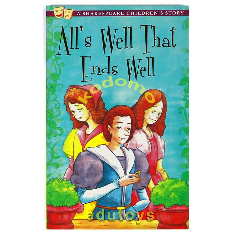 Jual All's Well That Ends Well (A Shakespeare Children's Story ...