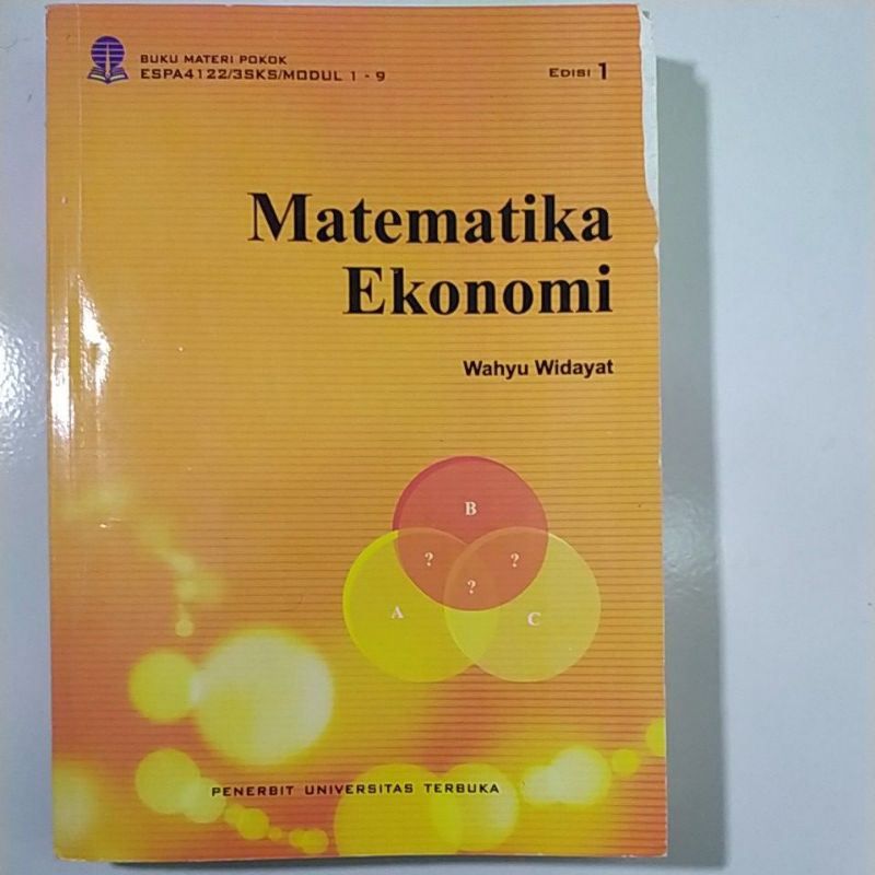 Jual Buku Materi Pokok / Modul Matematika Ekonomi ESPA 4122 Universitas ...