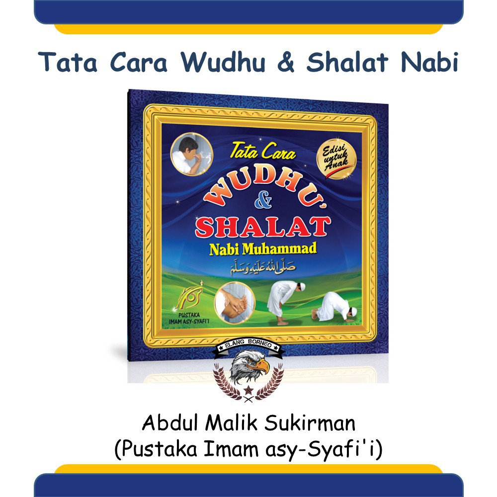 Jual Buku Tata Cara Wudhu Dan Shalat Nabi Muhammad Pustaka Imam Syafii