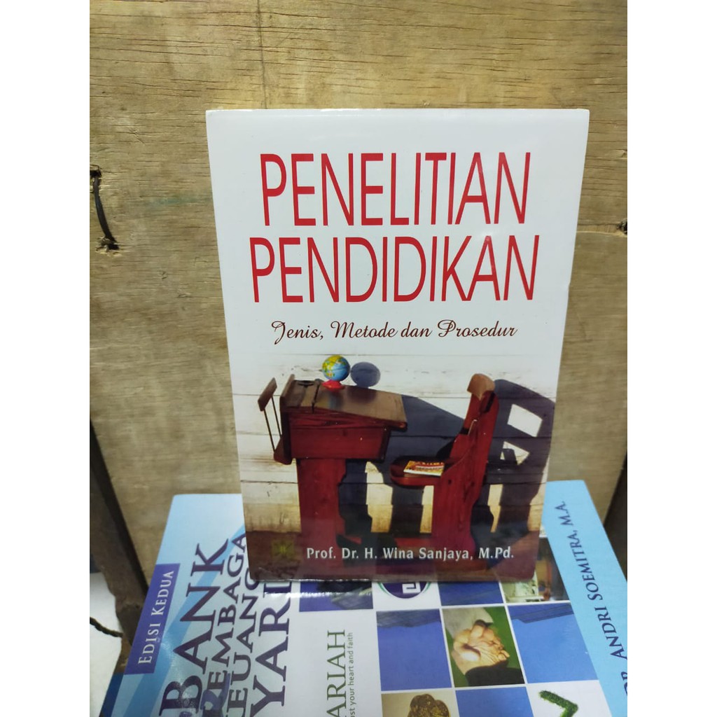 Jual Buku Penelitian Pendidikan: Jenis, Metode Dan Prosedur | Shopee ...