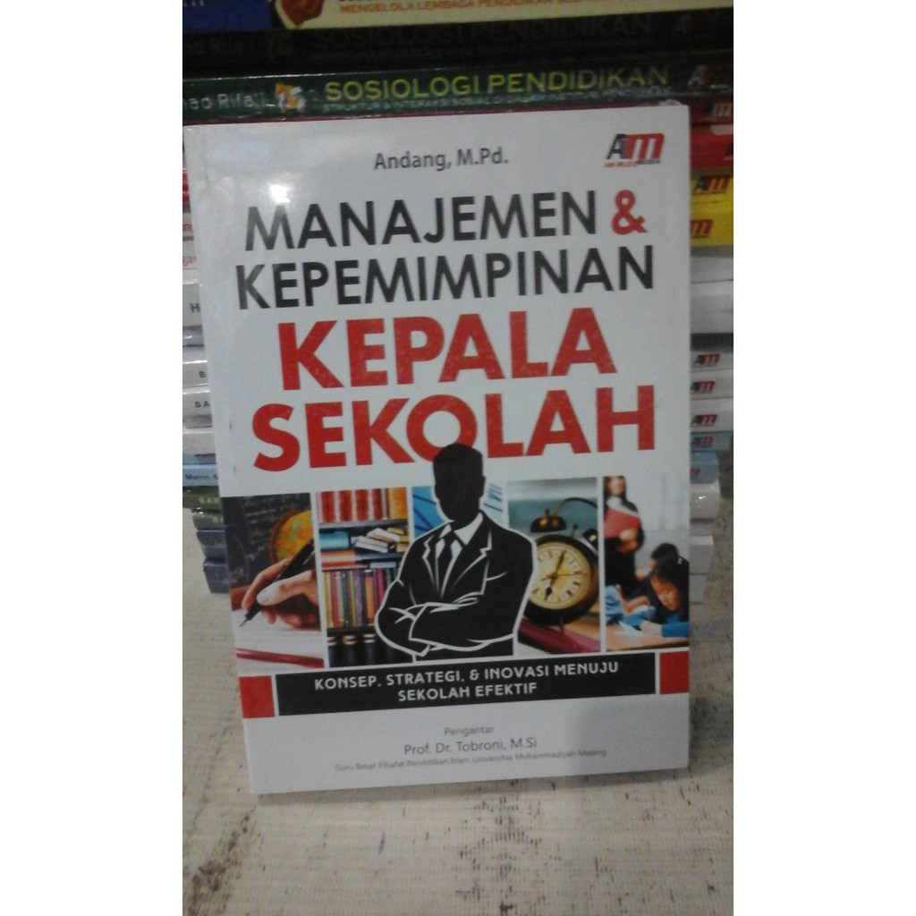 Jual Buku Manajemen & Kepemimpinan Kepala Sekolah - Andang | Shopee ...