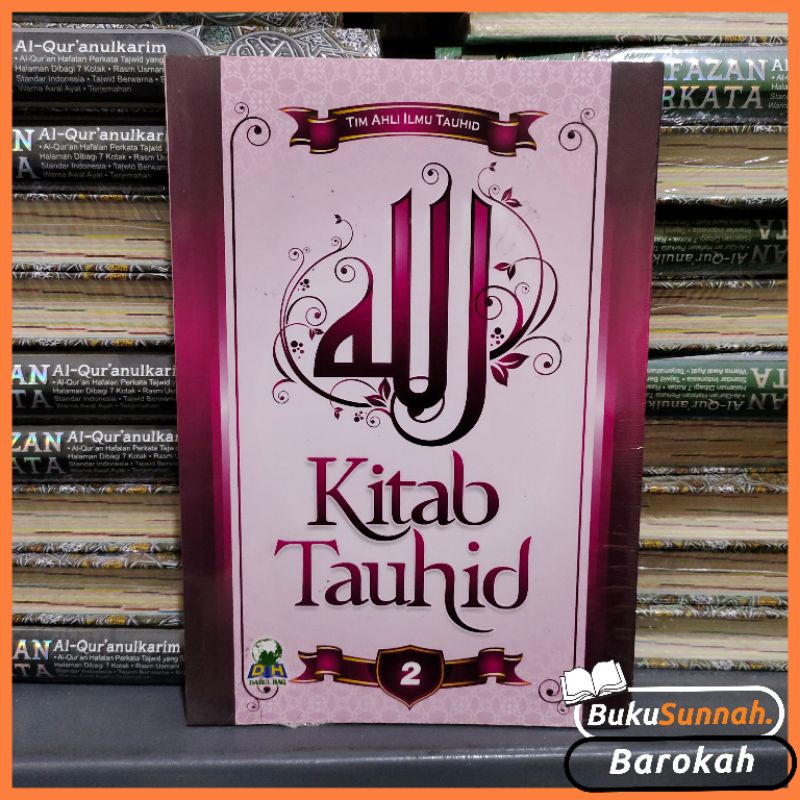 Jual Kitab Tauhid Jilid 2 Darul Haq | Shopee Indonesia