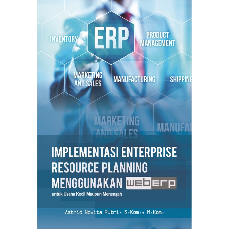 Jual Buku Implementasi Enterprise Resource Planning Menggunakan Web Erp ...