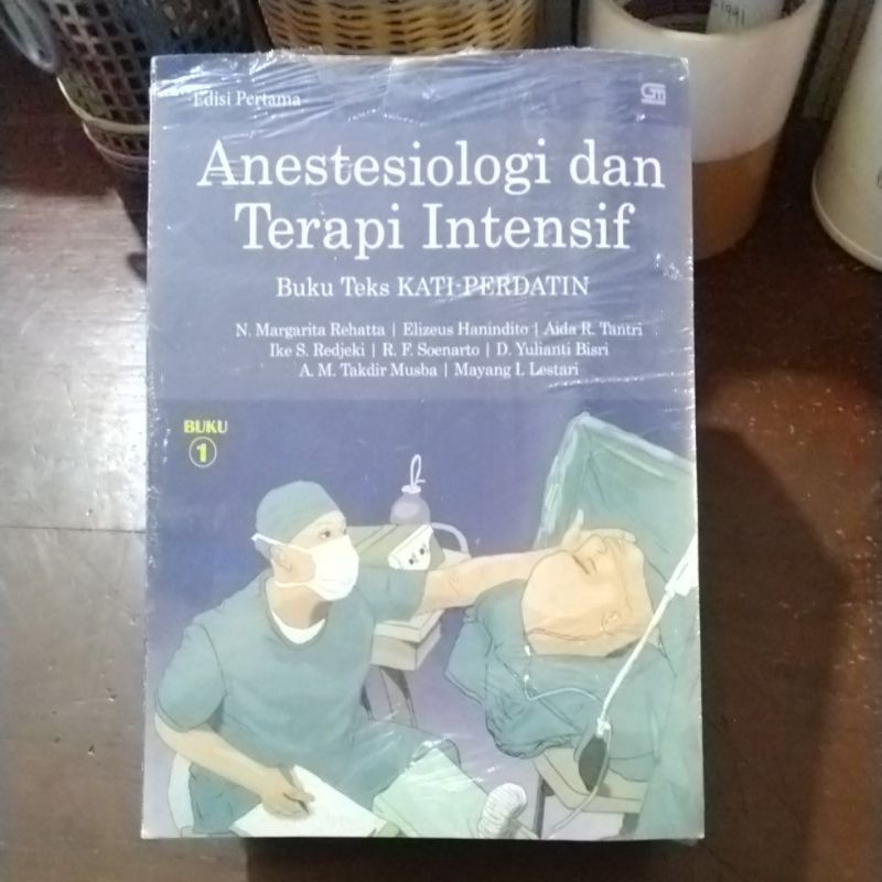 Jual Anestesiologi Dan Terapi Intensif Buku Teks KATI-PERDATIN Buku 1 ...