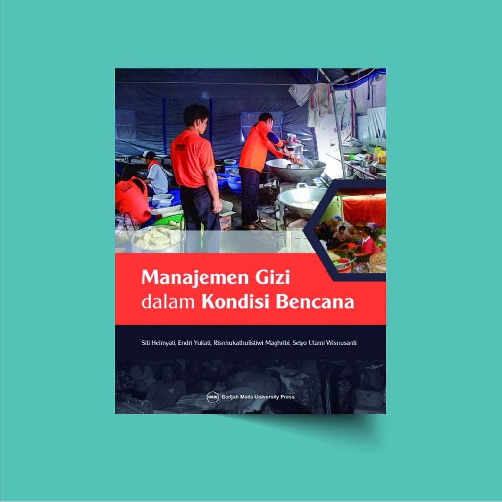 Jual Manajemen Gizi Dalam Kondisi Bencana | Shopee Indonesia