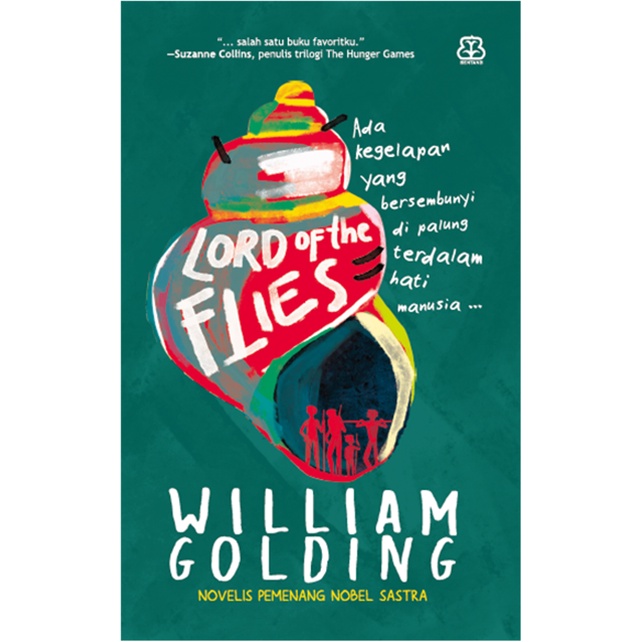 Jual [Bentang] Buku Novel | Lord Of The Flies (Softcover) - William ...