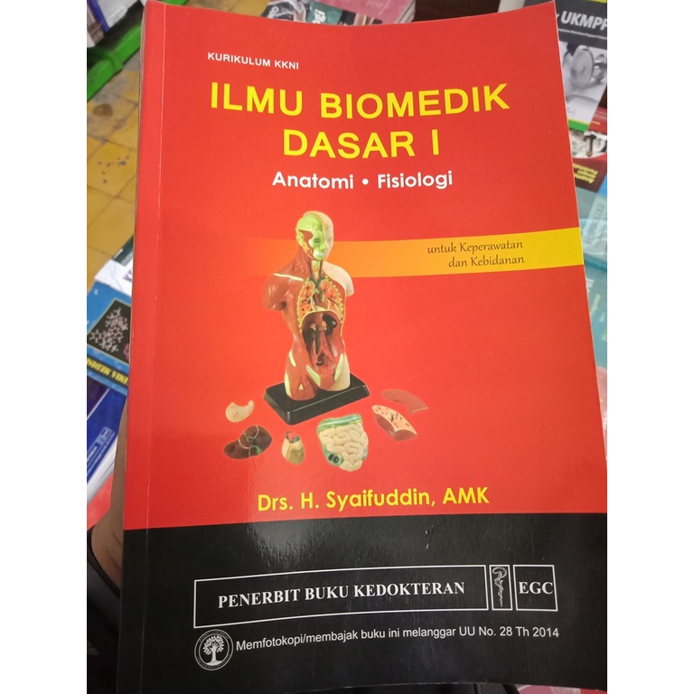 Jual Buku Ilmu Biomedik Dasar I ORIGINAL - Buku Anatomi Fisiologi Untuk ...