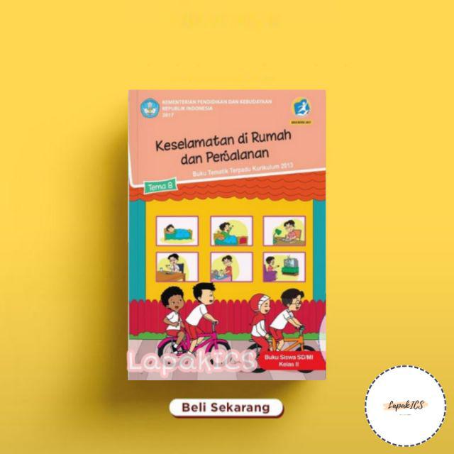 Jual Buku Tematik Kelas 2 SD Tema 12345678 Kurikulum 2013 SATUAN Revisi ...