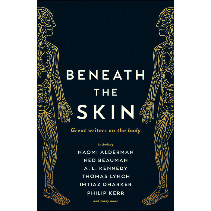 Jual Buku - Beneath the Skin: Great Writers on the Body by Ned Beauman ...