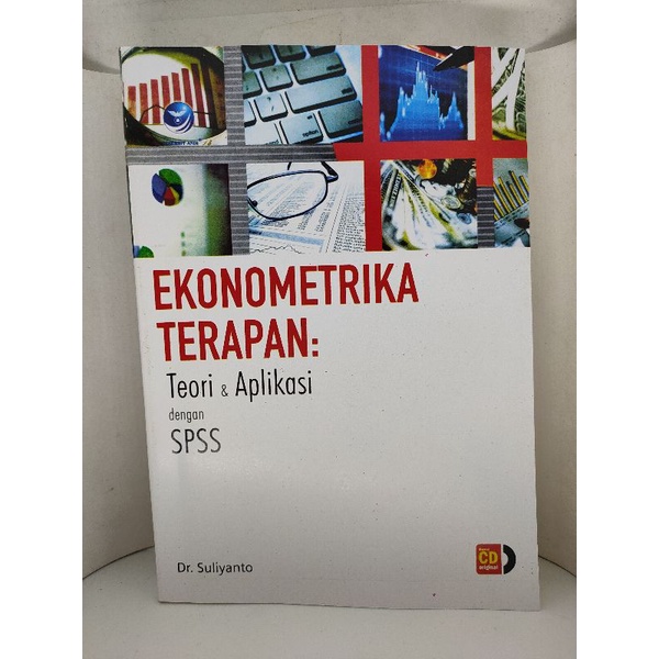 Jual Ekonometrika Terapan Teori Dan Aplikasi Dengan Spss Dr Suliyanto Shopee Indonesia 4642