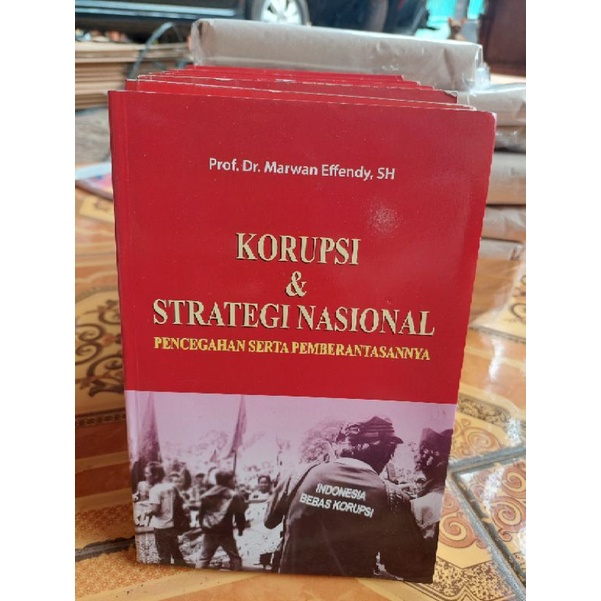 Jual KORUPSI & STRATEGI NASIONAL ,PENCEGAHAN SERTA PEMBERANTASANNYA ...