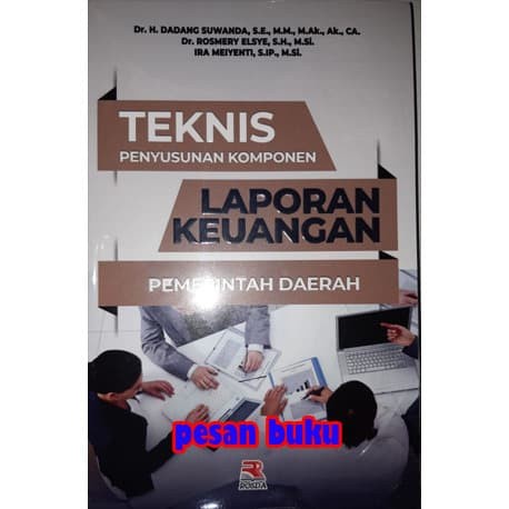 Jual Buku Teknis Penyusunan Komponen Laporan Keuangan Pemerintah Daerah ...