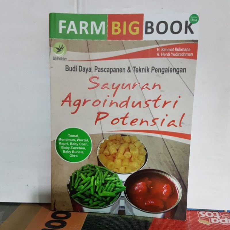 Jual Buku Farm Big Book Sayuran Agroindustri Potensial Budidaya ...