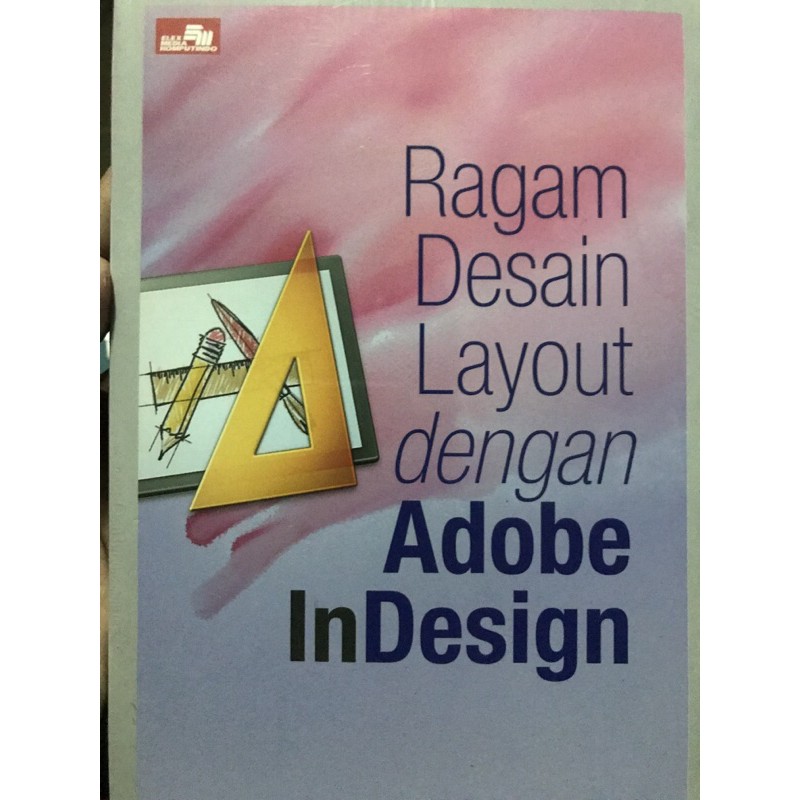 Jual RAGAM DESAIN LAYOUT DENGAN ADOBE IN DESIGN | Shopee Indonesia