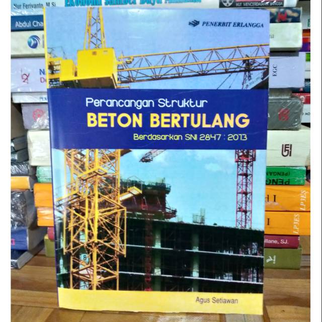 Jual Perancangan Struktur Beton Bertulang By Agus Setiawan | Shopee ...