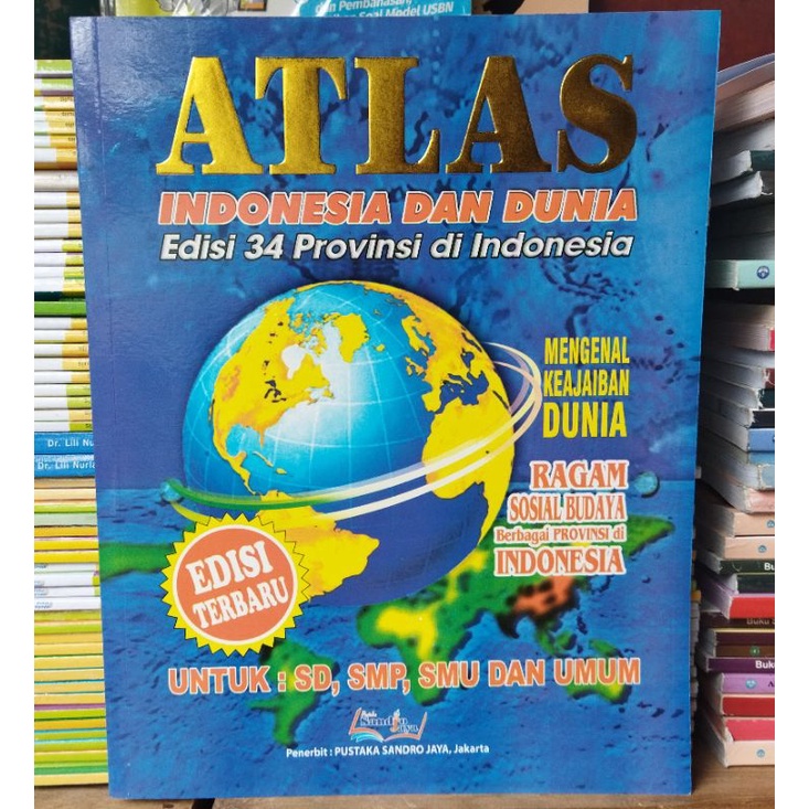 Jual ATLAS Indonesia dan Dunia Edisi Terbaru 38 Propinsi | Shopee Indonesia