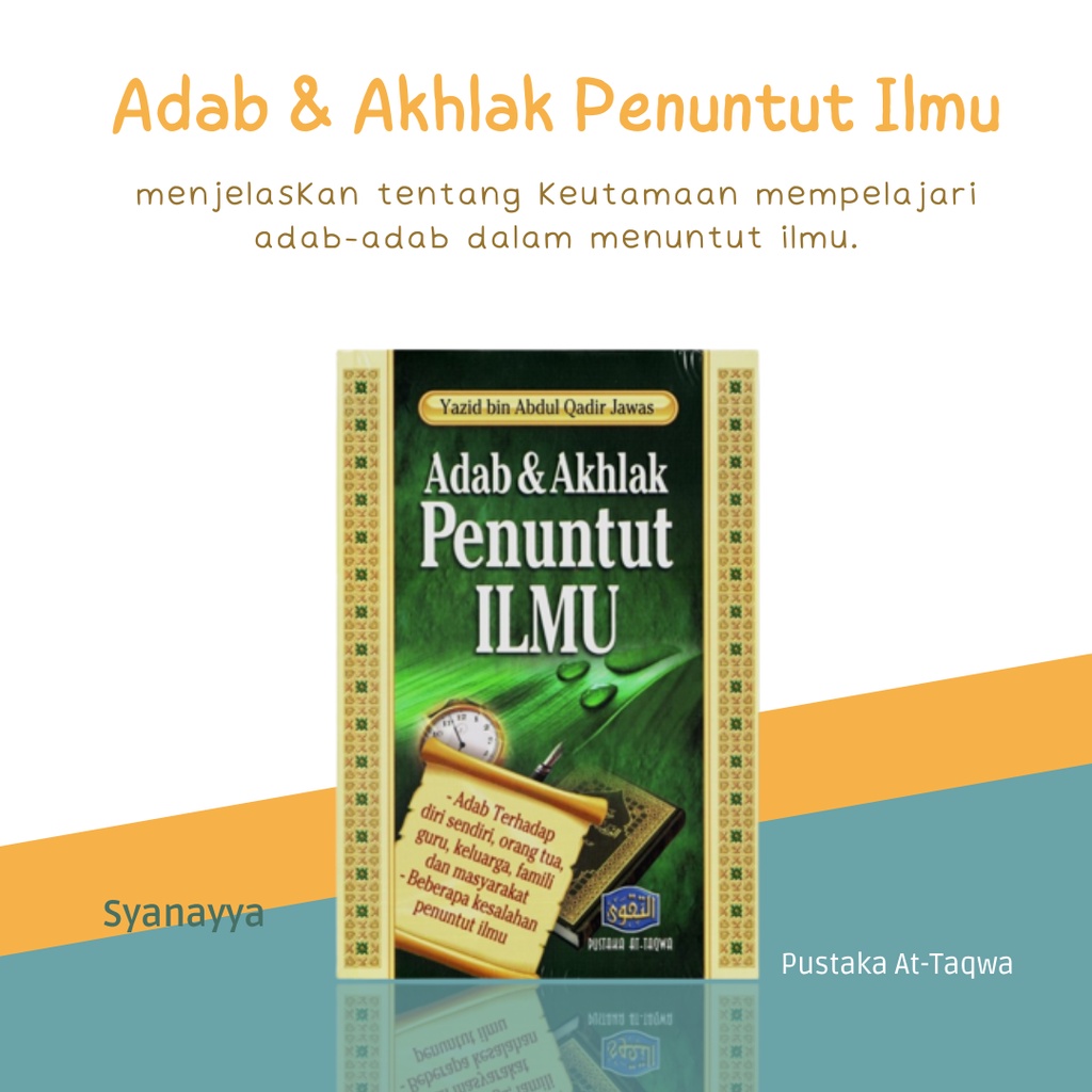 Jual Best Seller Adab dan Akhlak Penuntut Ilmu - Pustaka At Taqwa ...