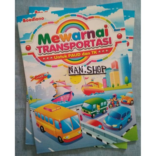 Jual Buku Kreativitas Mewarnai Transportasi Untuk Paud Dan Taman