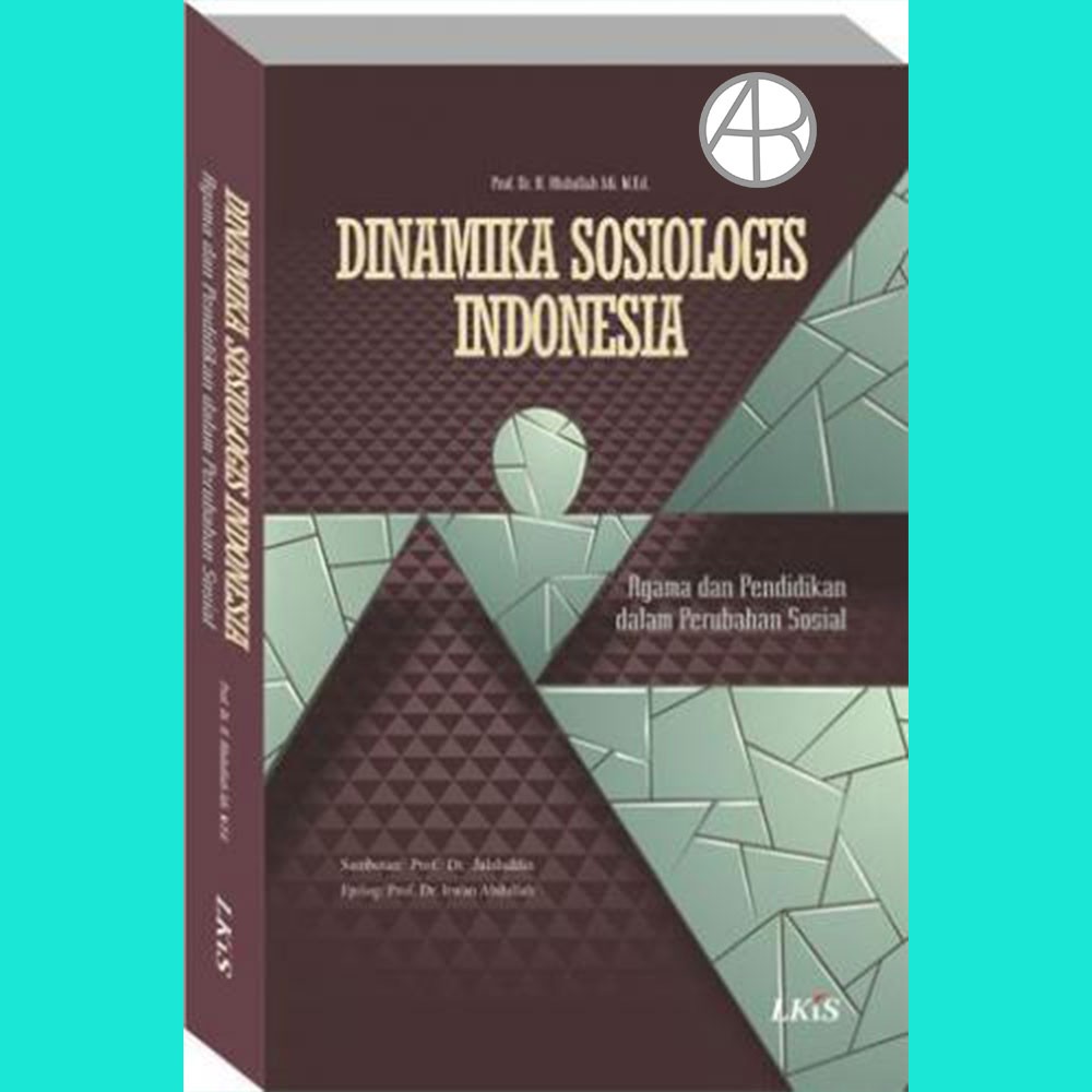 Jual DINAMIKA SOSIOLOGIS INDONESIA - Agama Dan Pendidikan Dalam ...