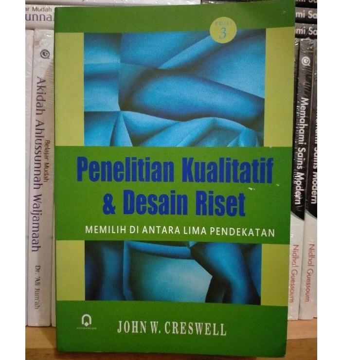 Jual Penelitian Kualitatif dan Desain Riset; Memilih Di Antara 5 ...