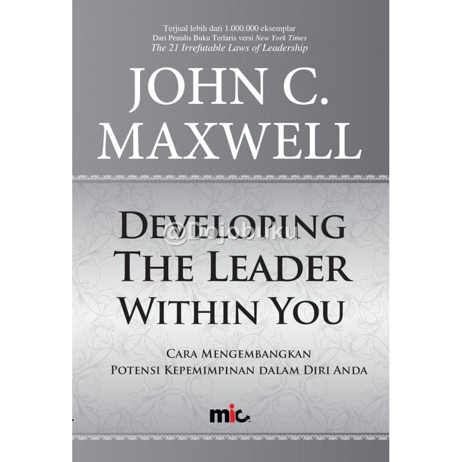 Jual [NEW] Developing The Leader Within You oleh John C. Mazwell ...